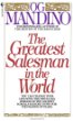 The Greatest Salesman in the World by Og Mandino